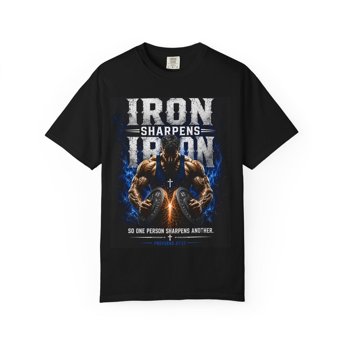 Iron Sharpens Iron Gym T-Shirt — "Iron Sharpens Iron" Motivational Workout Tee