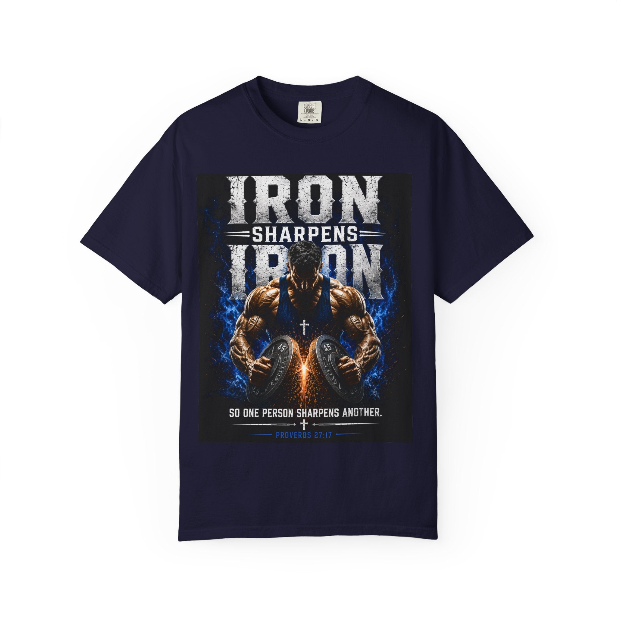Iron Sharpens Iron Gym T-Shirt — "Iron Sharpens Iron" Motivational Workout Tee
