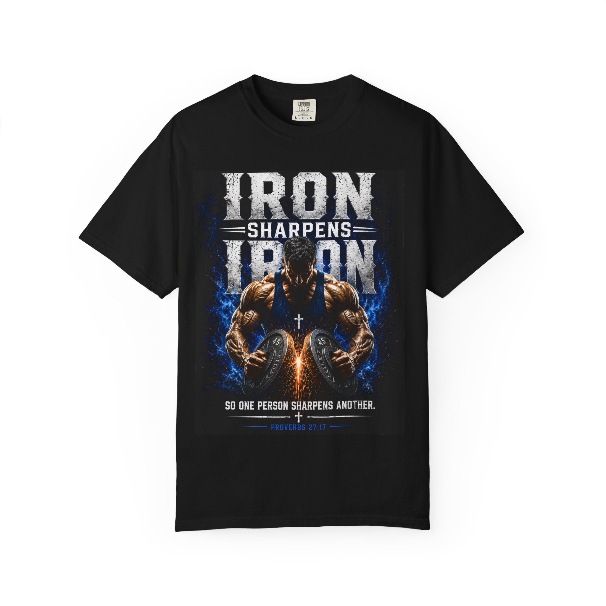 Iron Sharpens Iron Gym T-Shirt — "Iron Sharpens Iron" Motivational Workout Tee