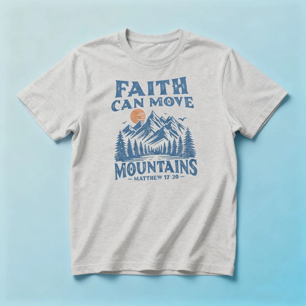 Faith Can Move Mountains Matthew Christian Graphic T-Shirt
